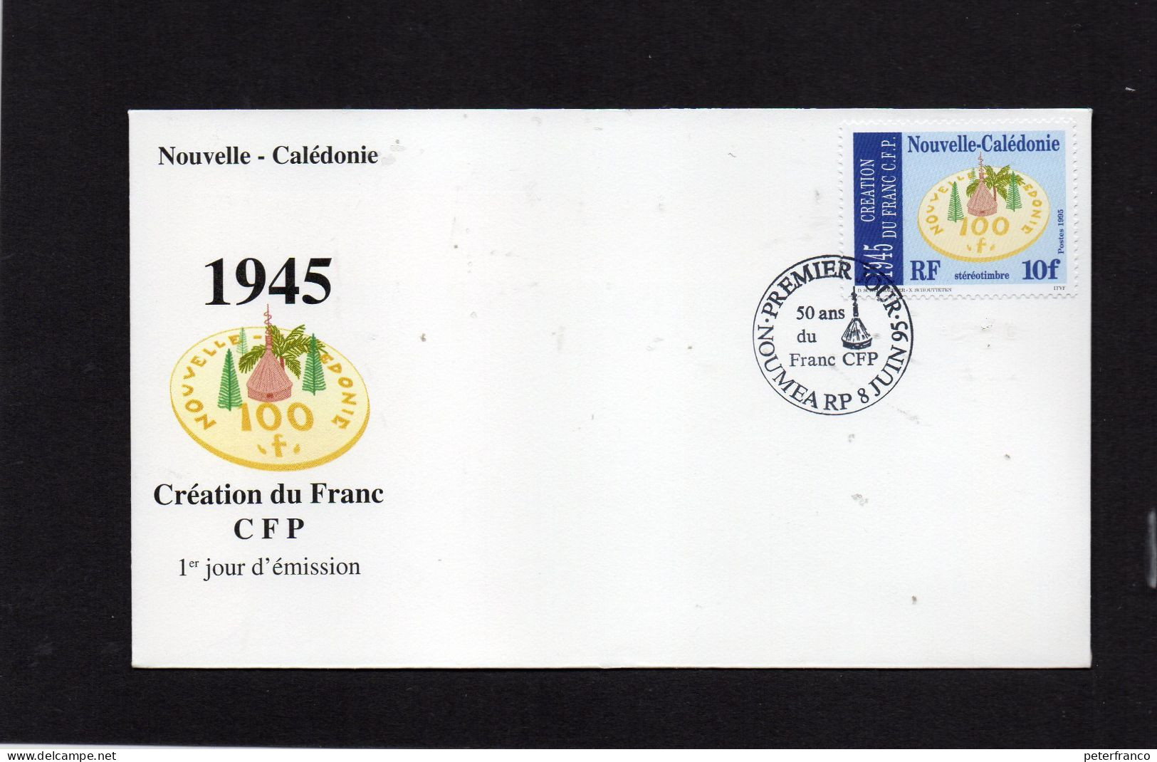 1995 Nuova Caledonia - Creation Du Franc CFP - FDC