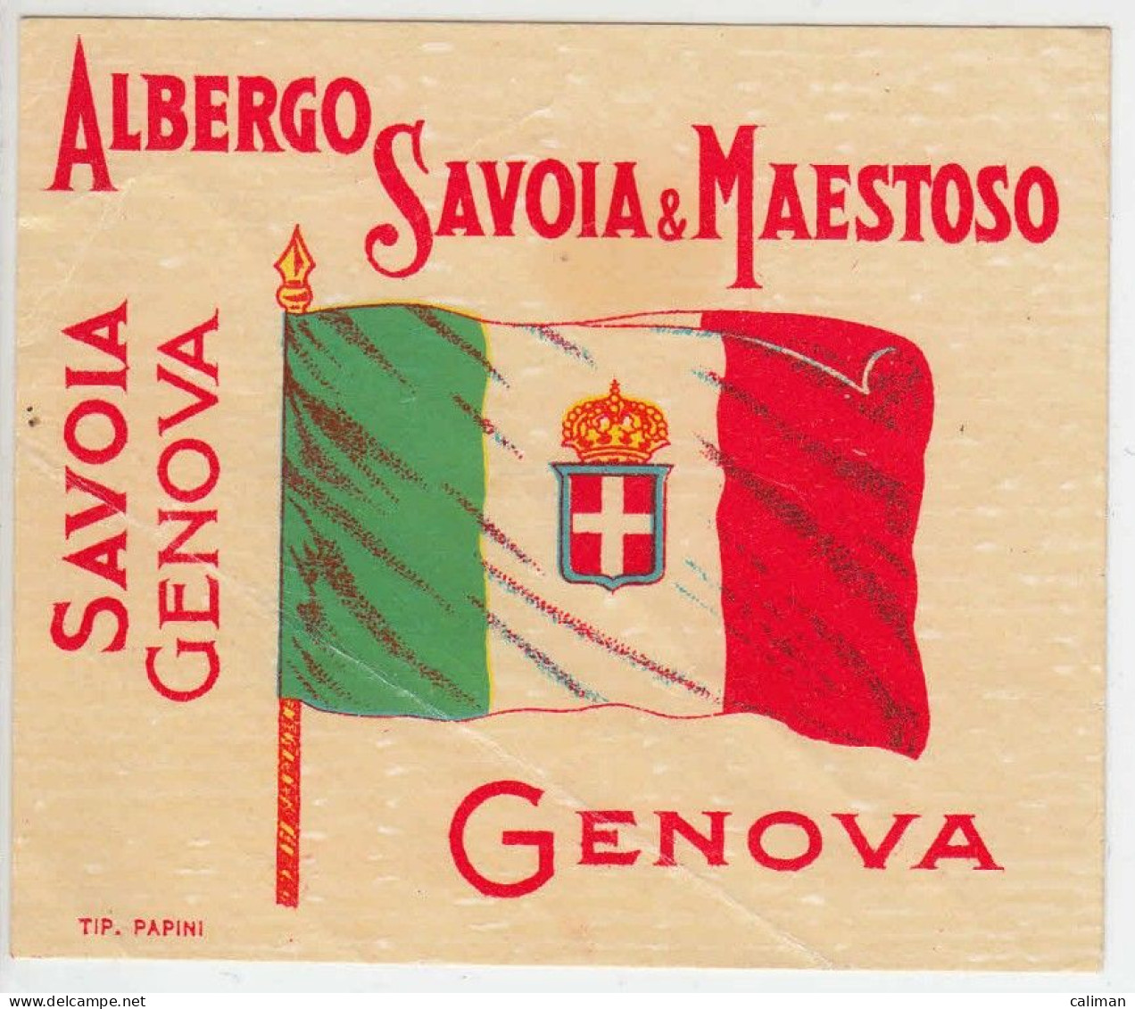 ETICHETTA LABEL ORIGINALE ALBERGO HOTEL SAVOIA &MAESTOSO GENOVA - Andere & Zonder Classificatie