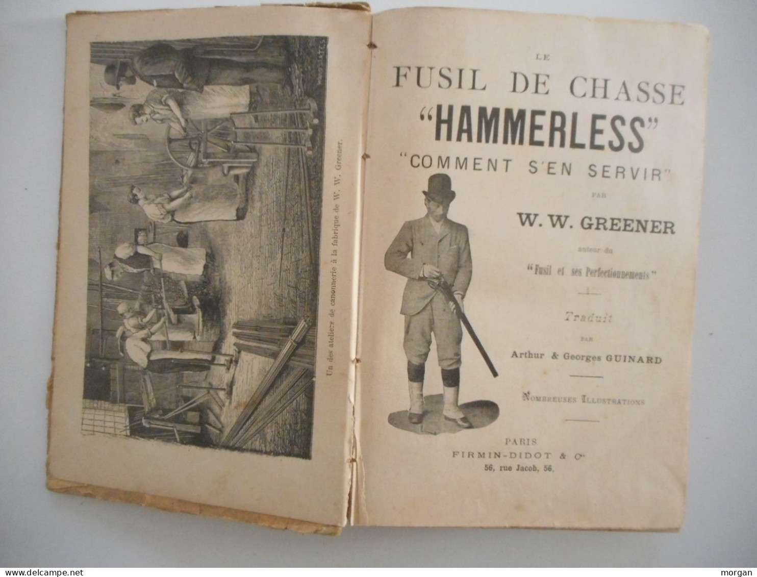 LE FUSIL DE CHASSE HAMMERLESS, Vers 1900, W. GREENER, ANCIEN OUVRAGE CHASSE, - Ohne Zuordnung