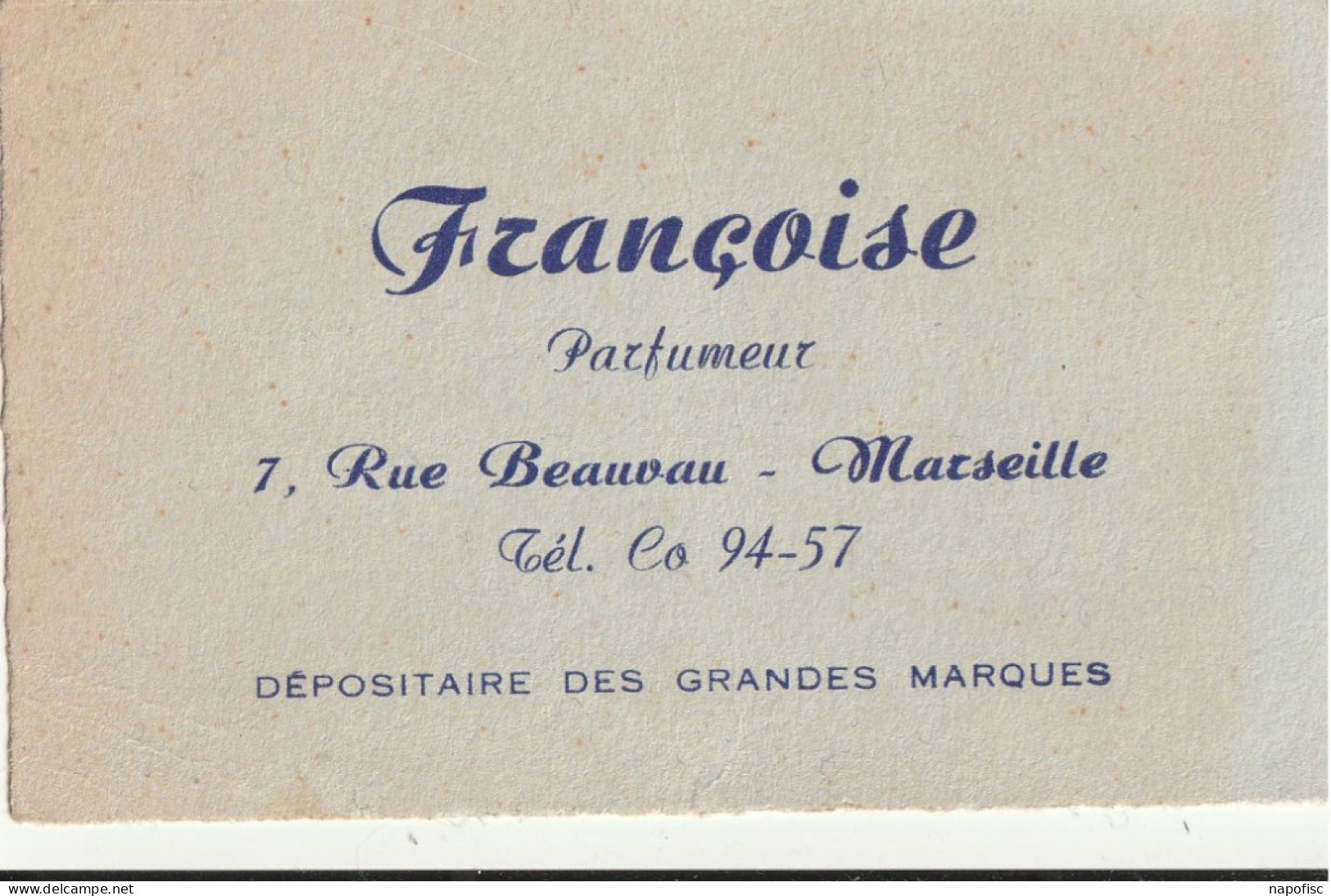 13-Françoise..7 Rue Beauvau...Parfumeur....Marseille...(Bouches-du-Rhône).. - Drogisterij & Parfum