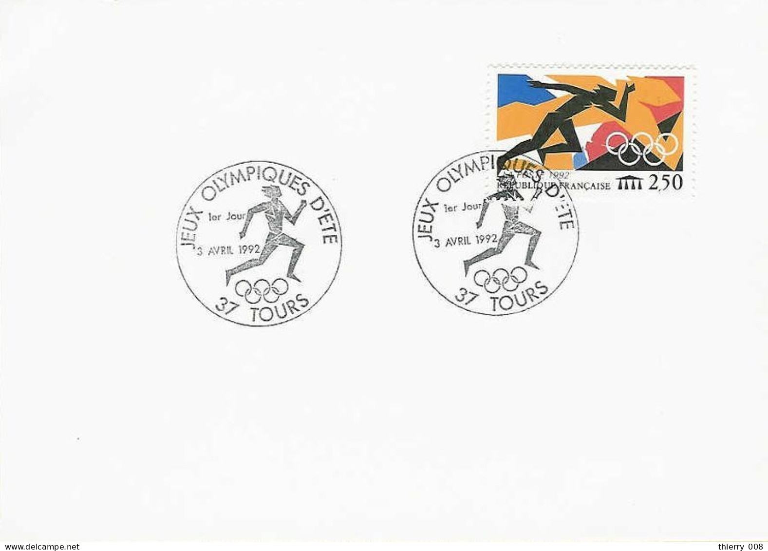 2745  Premier Jour Jeux Olympiques D'été 1992  Tours 37 Indre Et  Loire  3 Avril 1992 - 1990-1999