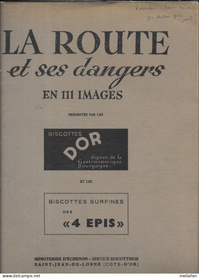 AE84 - ALBUM COLLECTEUR BISCOTTE D'OR 4 EPIS - LA ROUTE ET SES DANGERS - Albums & Catalogues