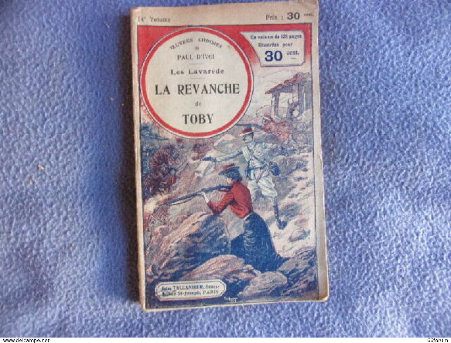 Les Lavarède La Revanche De Toby - 1801-1900