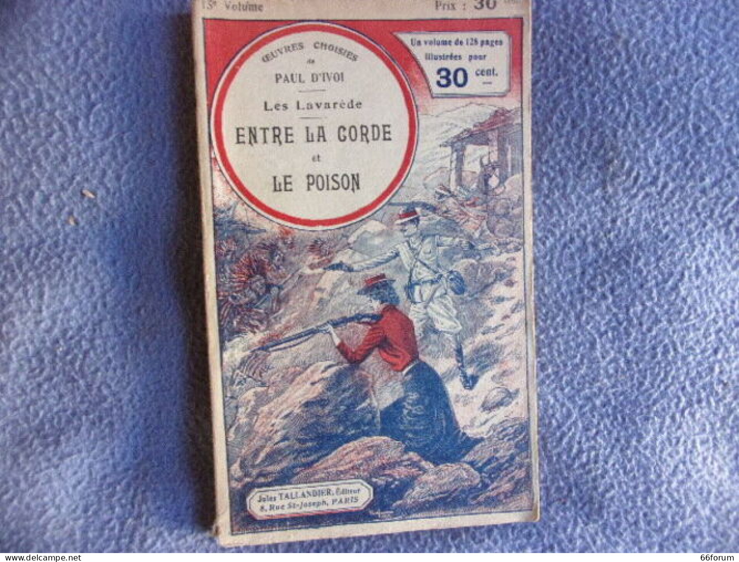 Les Lavarède Entre La Corde Et Le Poison - 1801-1900