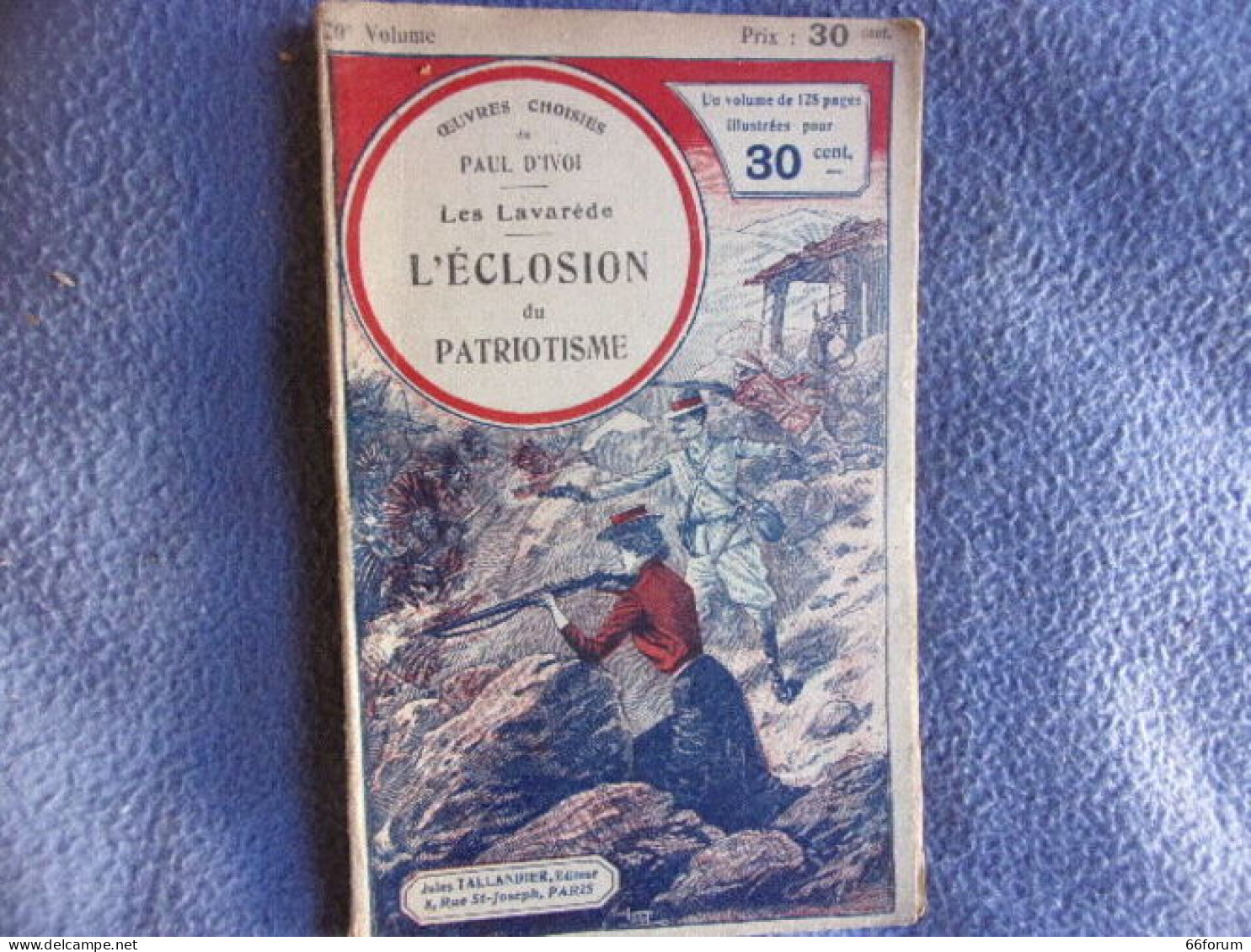 Les Lavarède L'éclosion Du Patrotisme - 1801-1900