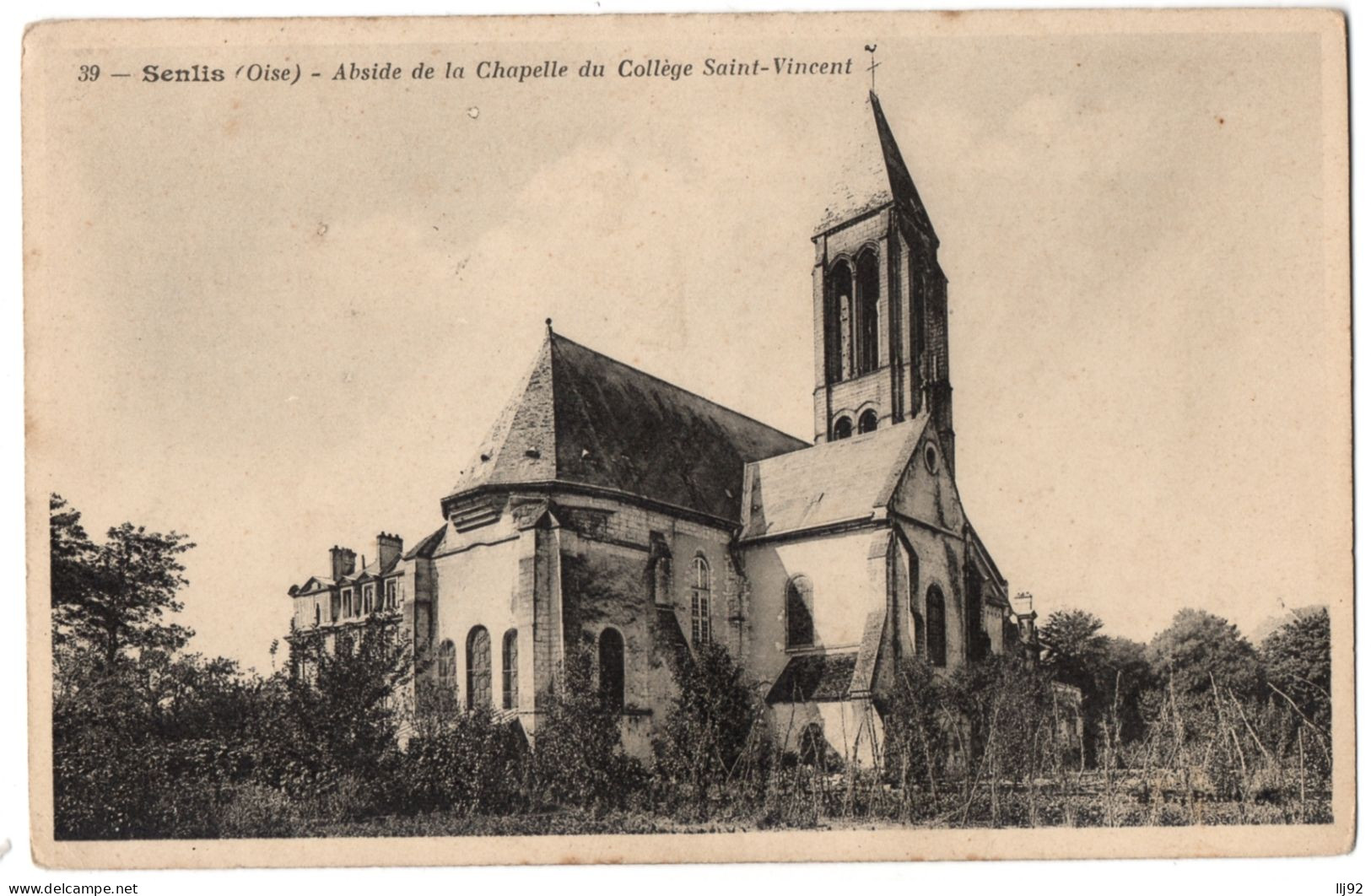 CPA 60 - SENLIS (Oise) - 39. Abside De La Chapelle Du Collège Saint-Vincent - Pub Bouillon Kub Au Dos - Senlis