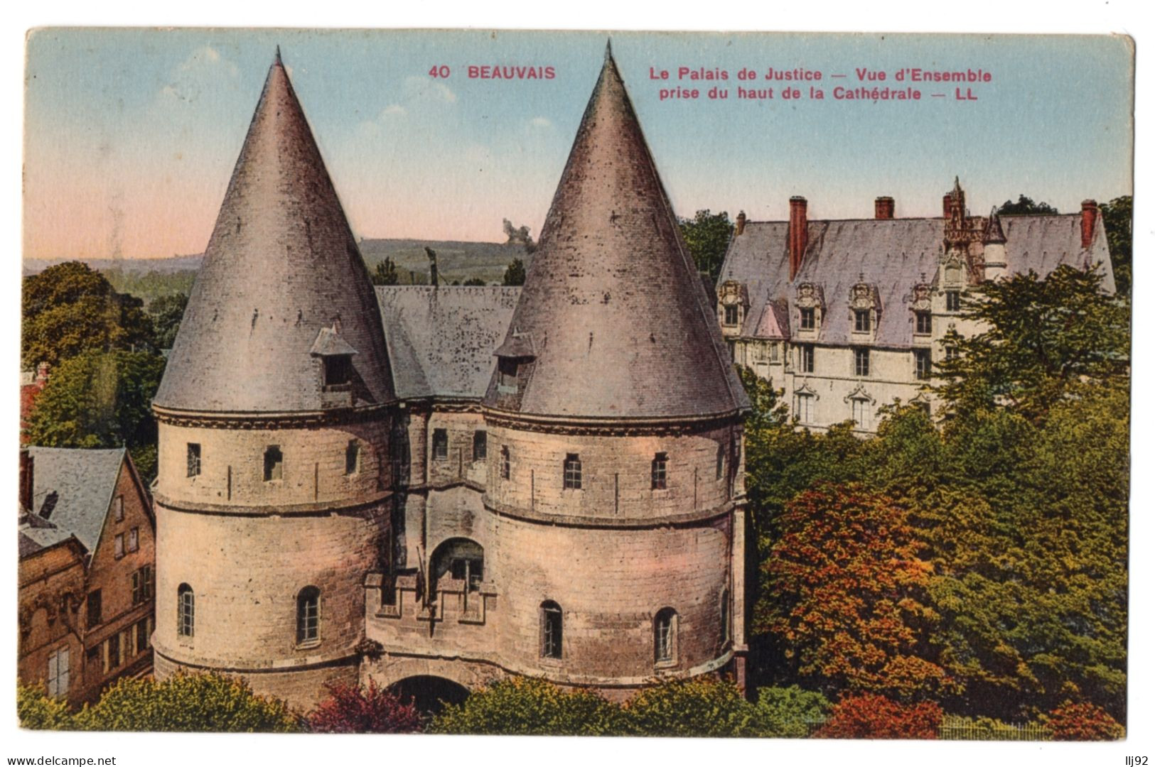 CPA 60 - BEAUVAIS (Oise) - 40. Le Palais De Justice. Vue D'ensemble Prise Du Haut De La Cathédrale - LL - Beauvais