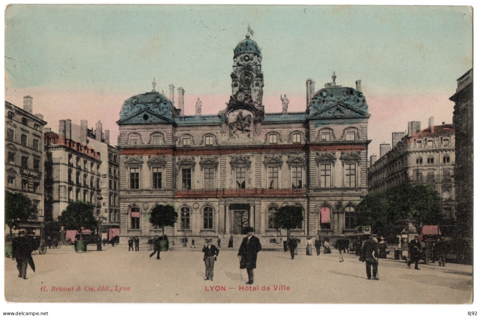 CPA 69 - LYON (Rhone) - Hôtel De Ville (animée) - Ed. Bricout Et Cie - Lyon 1