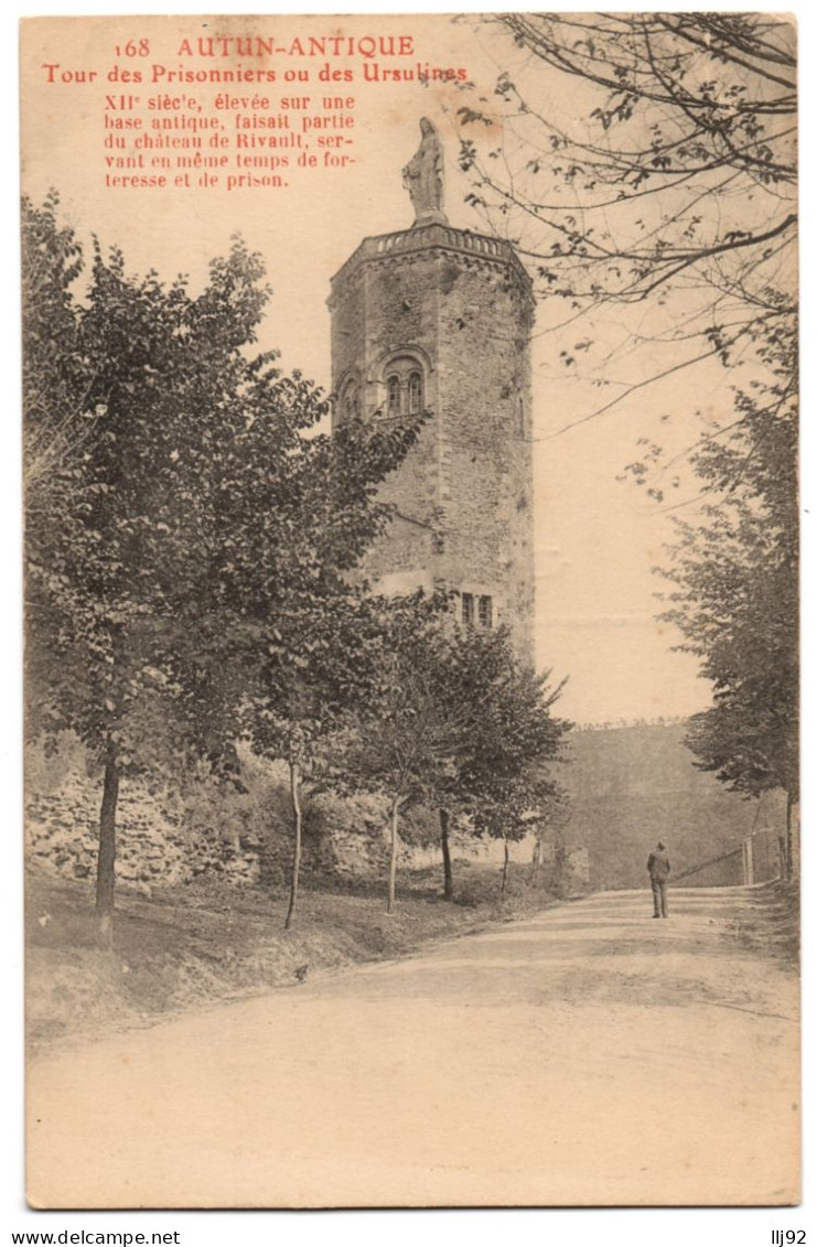 CPA 71 - AUTUN ANTIQUE (Saône Et Loire) - 168. Tour Des Prisonniers Ou Des Ursulines (XIIe Siècle) - Autun