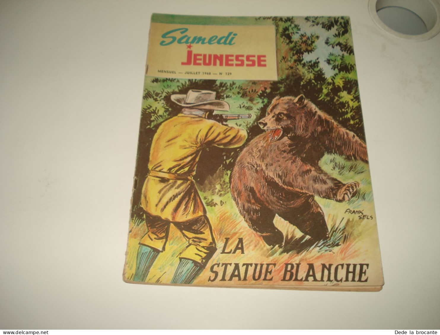 C55  / Samedi Jeunesse N° 129 - La Statue Blanche - E.O De 1968 - Samedi Jeunesse