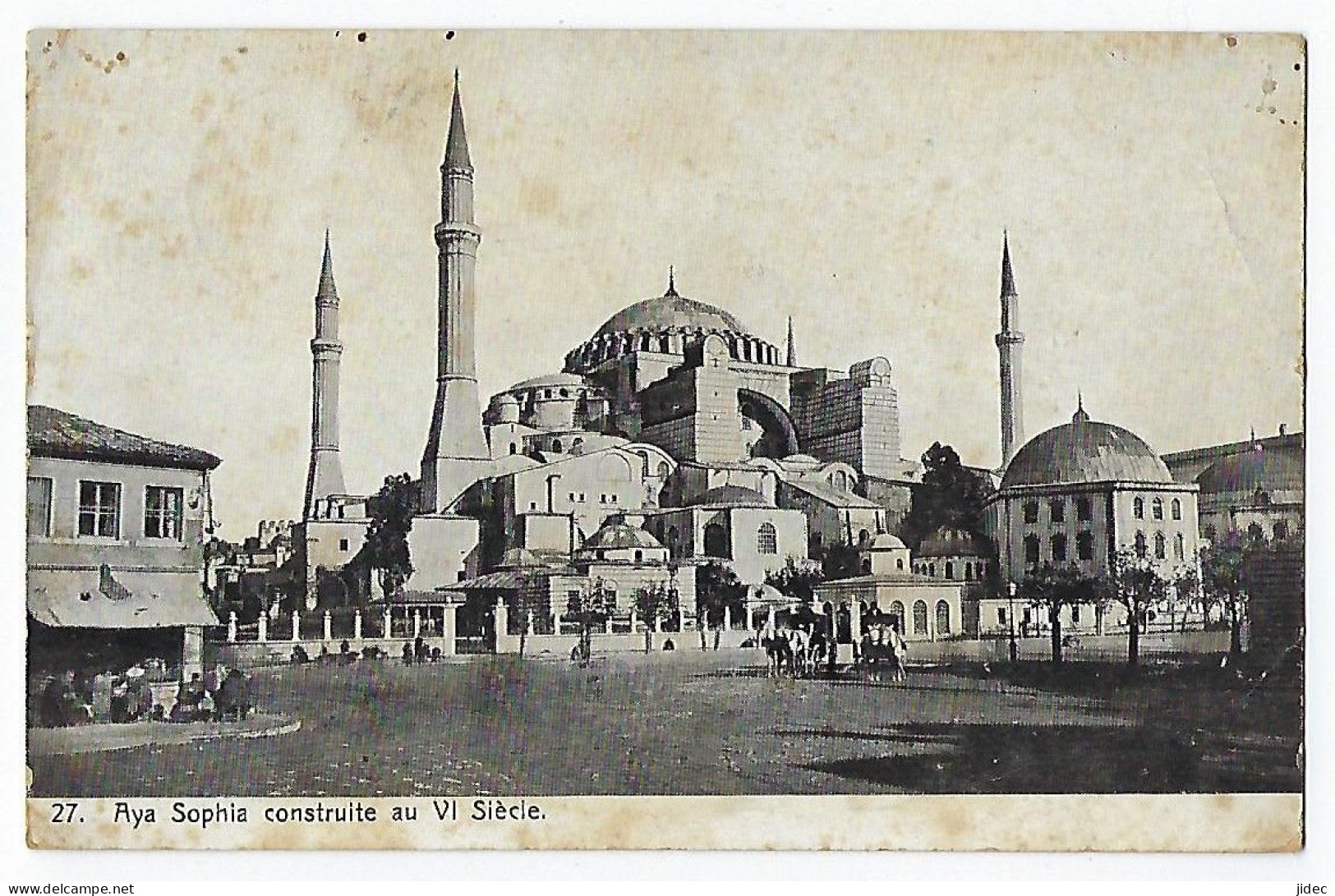 CPA Turquie Constantinople Aya Sophia église Sainte Sophie Istanbul Byzance Turkey TURKIYE Grèce Greece Tampon Paquebot - Türkei