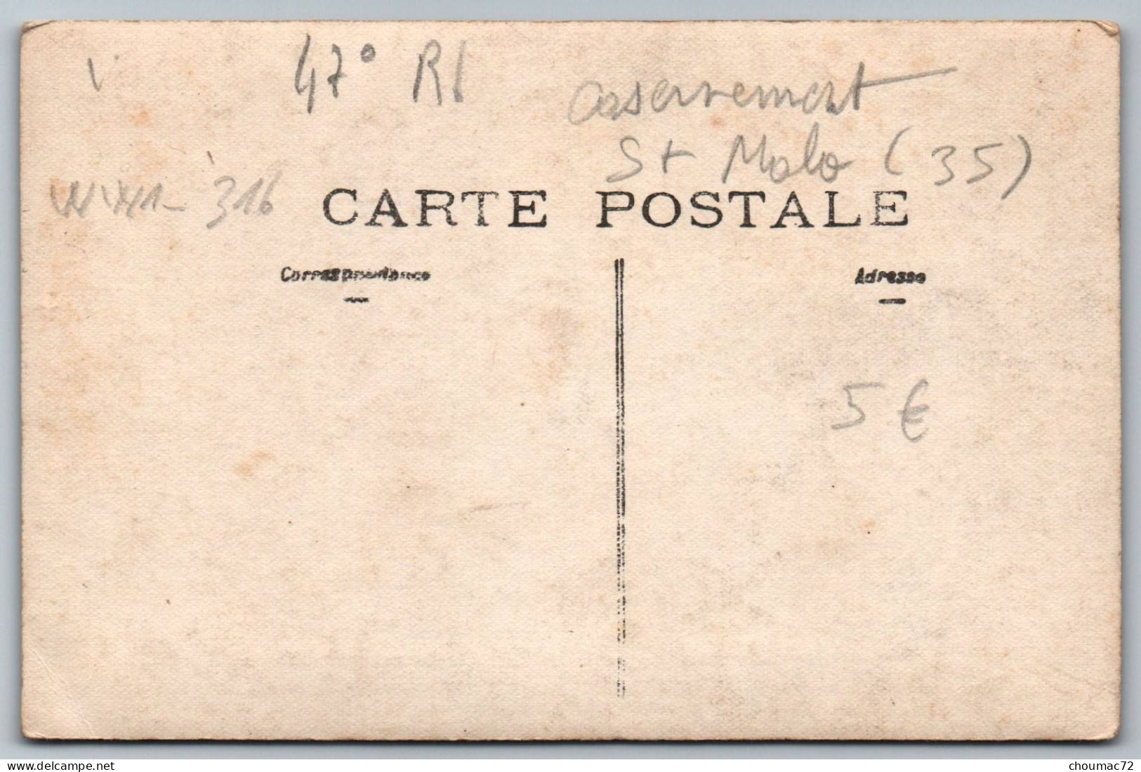 WW1 316, Carte Photo, 47e RI Régiment D'Infanterie, Poilus Avec Barda, Saint St Malo - Guerra 1914-18