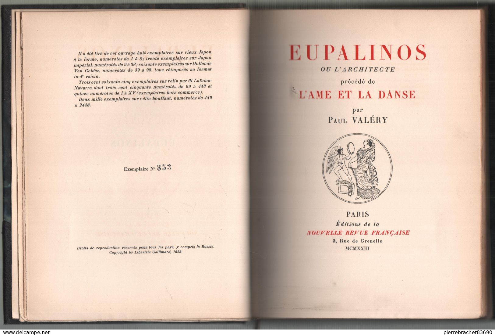 Paul Valéry. Eupalinos Précédé De L'âme Et La Danse. 1923. Numéroté. - Ohne Zuordnung