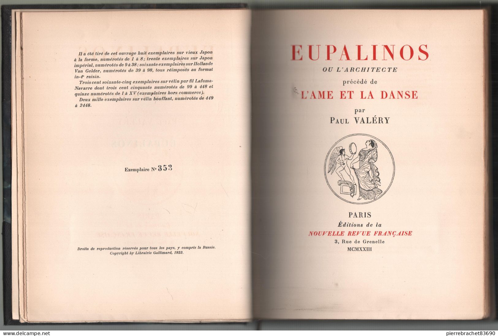 Paul Valéry. Eupalinos Précédé De L'âme Et La Danse. 1923. Numéroté. - Zonder Classificatie