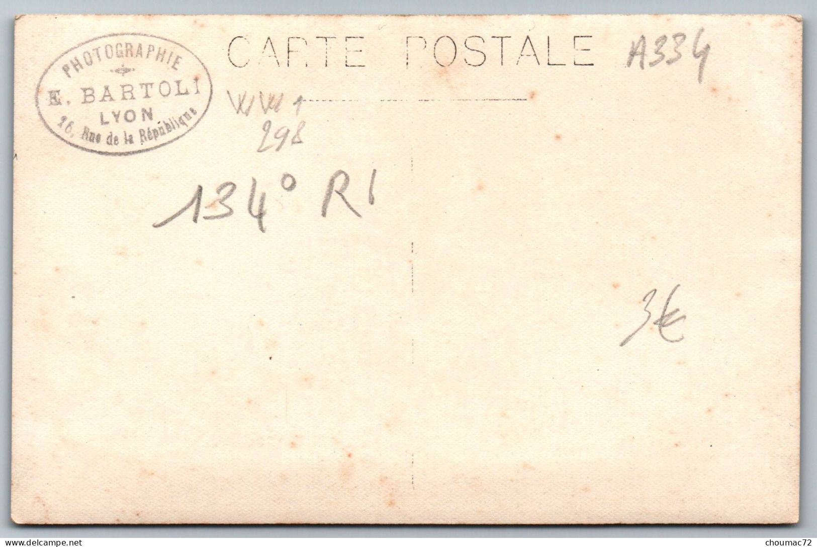 WW1 298, Carte Photo, 134e RI Régiment D'Infanterie, Croix De Guerre Avec Une Citation - Guerre 1914-18