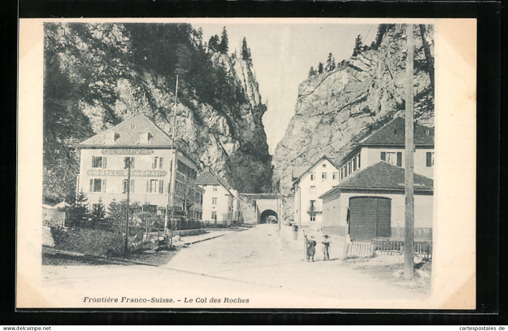 AK Col Des Roches, Frontière Franco-Suisse, Französisch-Schweizer Grenze, Hotel Federal  - Altri & Non Classificati