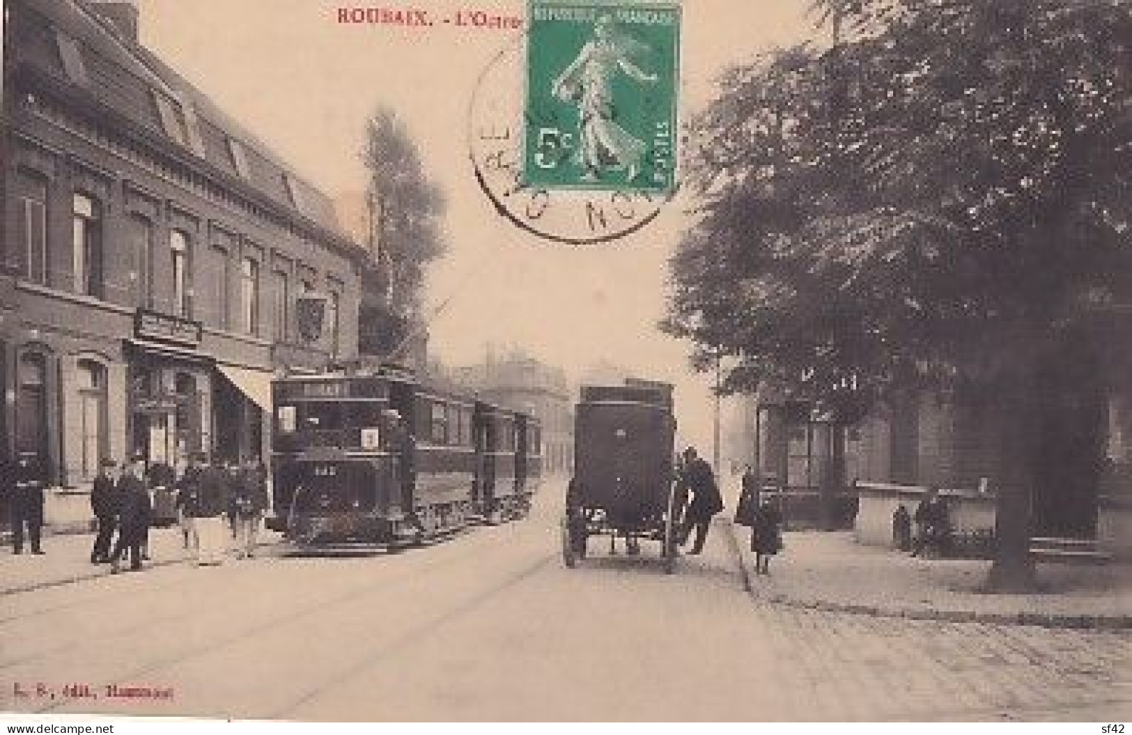 ROUBAIX          L OCTROI                 TRAMWAY EN GP - Roubaix