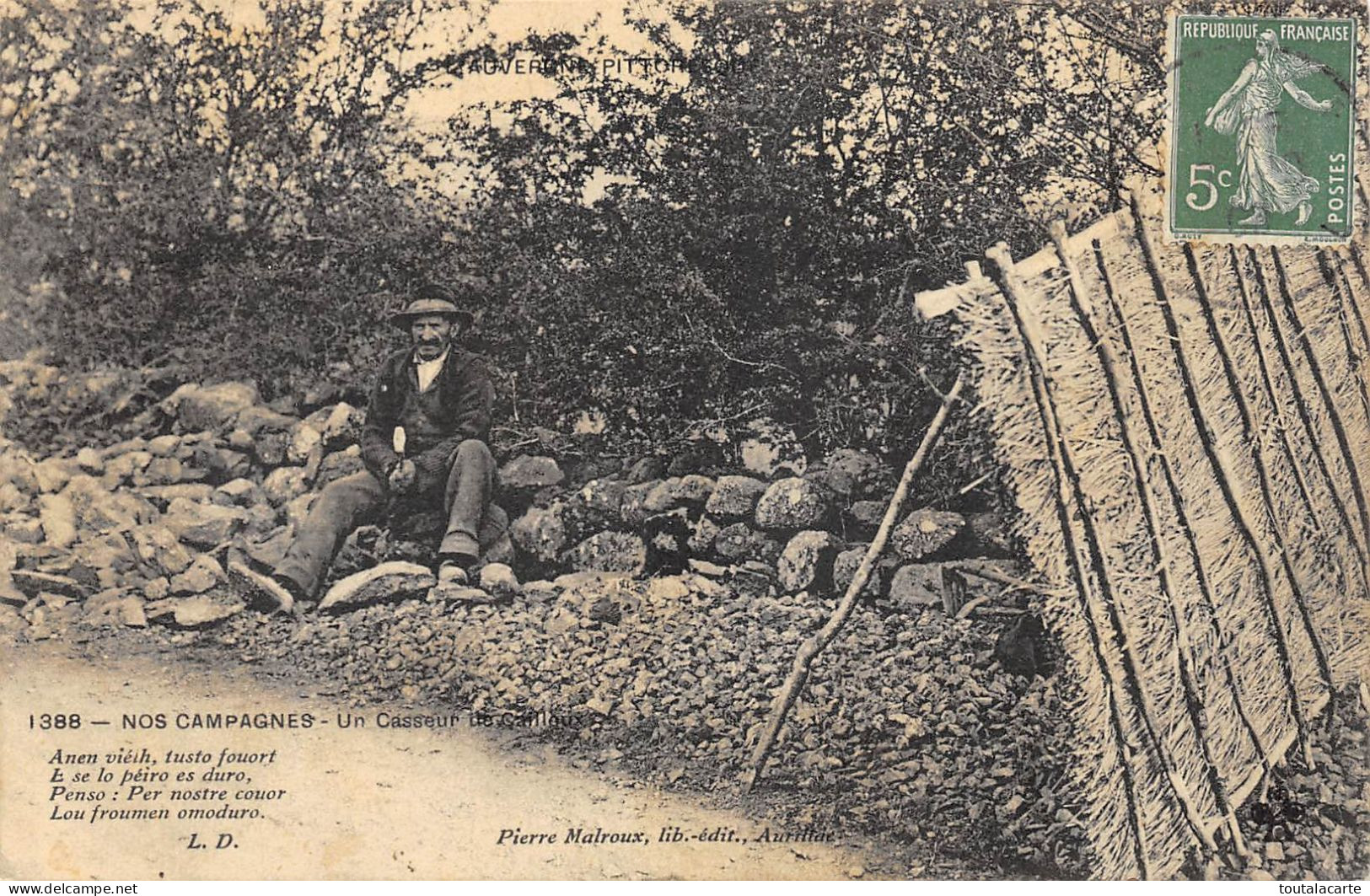 CPA 15 NOS CAMPAGNES UN CASSEUR DE CAILLOUX  Pierre Malroux Libraire éditeur Aurillac Rare - Aurillac