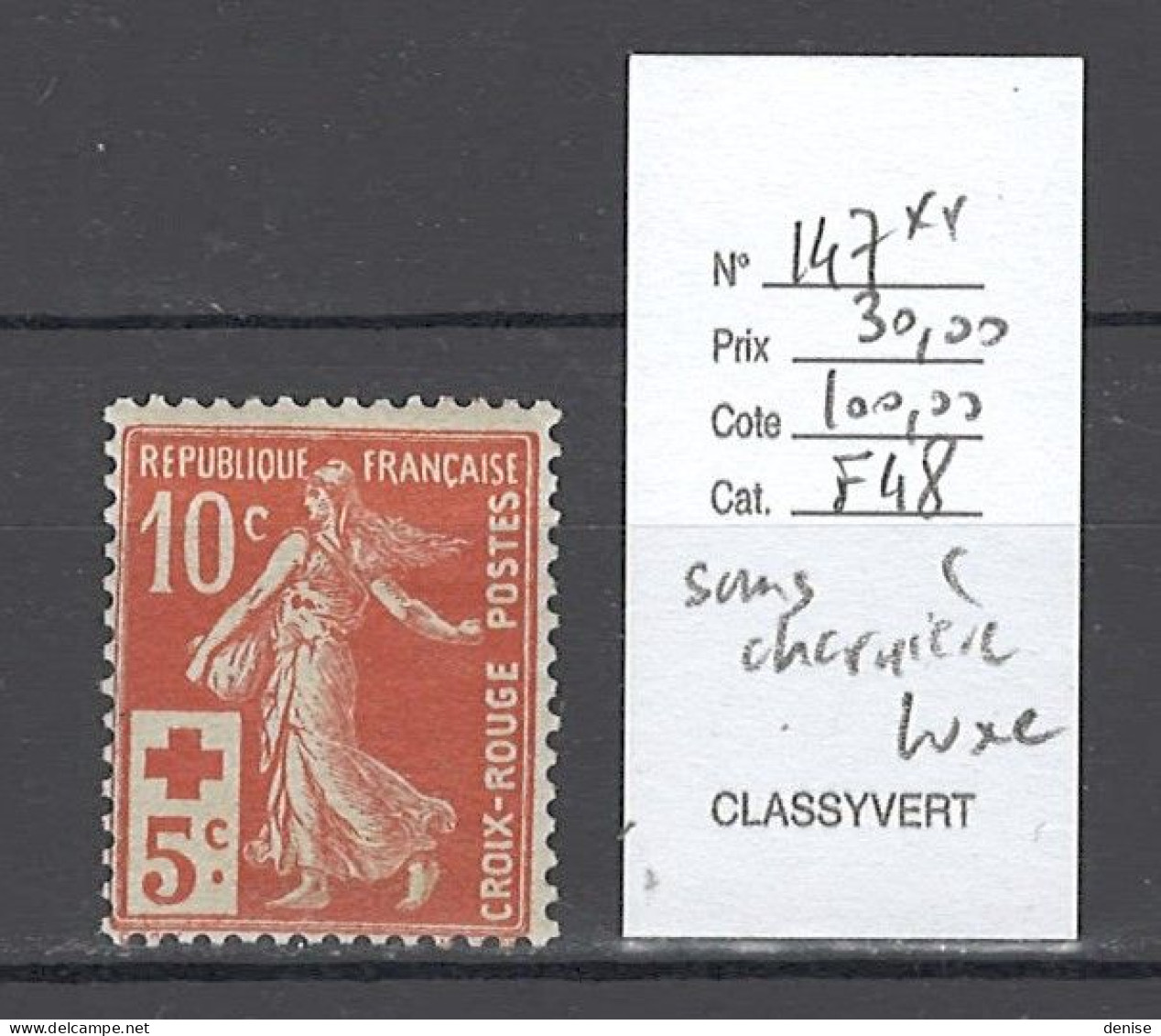 France - Yvert 147** - Semeuse Croix Rouge Avec Surtaxe - Sans Charniere - Ongebruikt