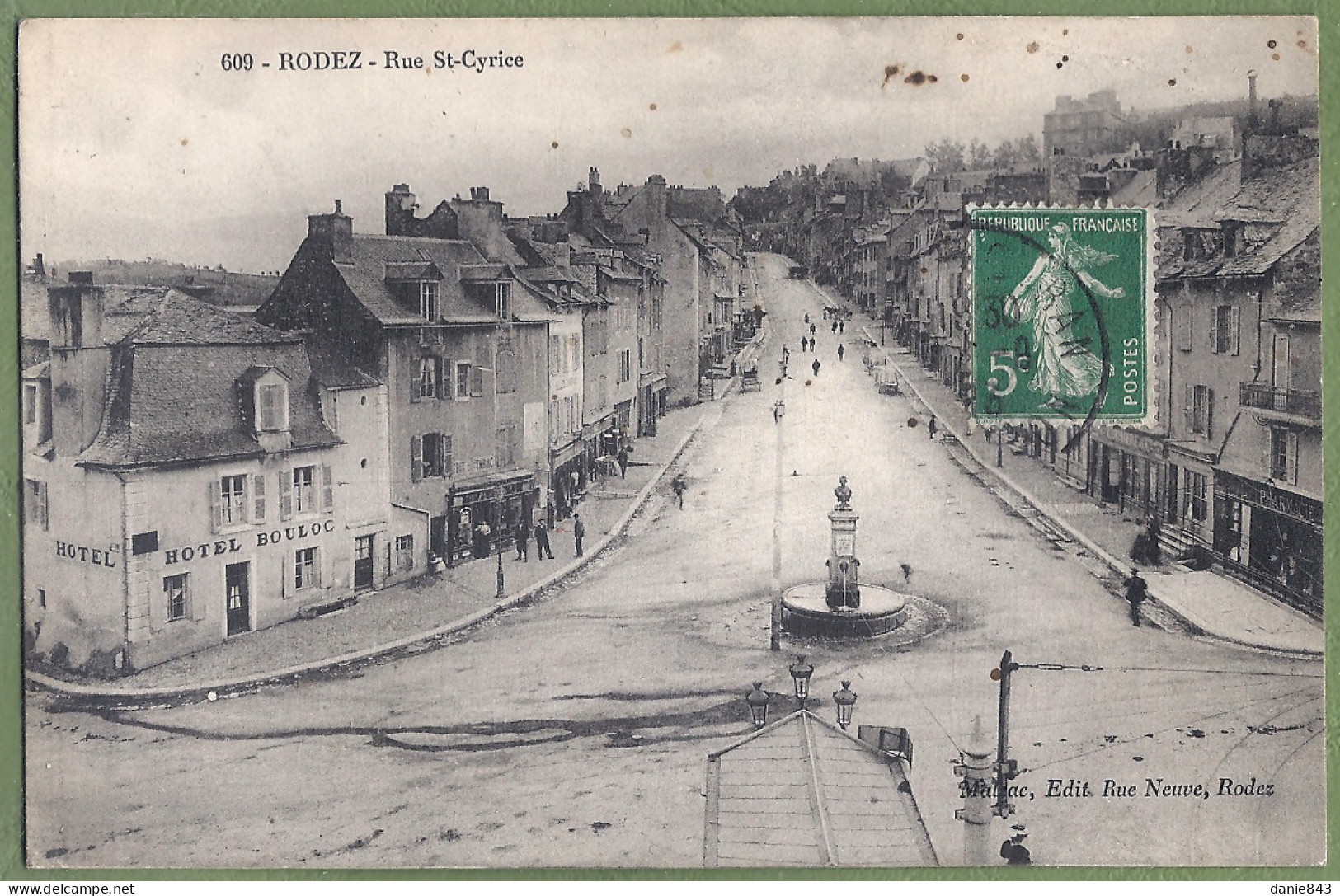 CPA  - AVEYRON - RODEZ - RUE SAINT CYRICE - Animation, Hôtel Bouloc Et Autres Commerces - Rodez