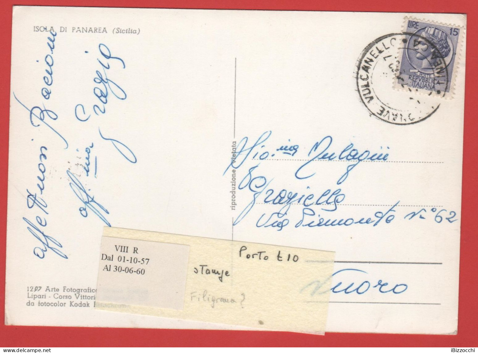 ITALIA - Storia Postale Repubblica - 1958 -  15 Antica Moneta Siracusana - Cartolina Dell'Isola Di Panarea  - Viaggiata - 1946-60: Marcophilie