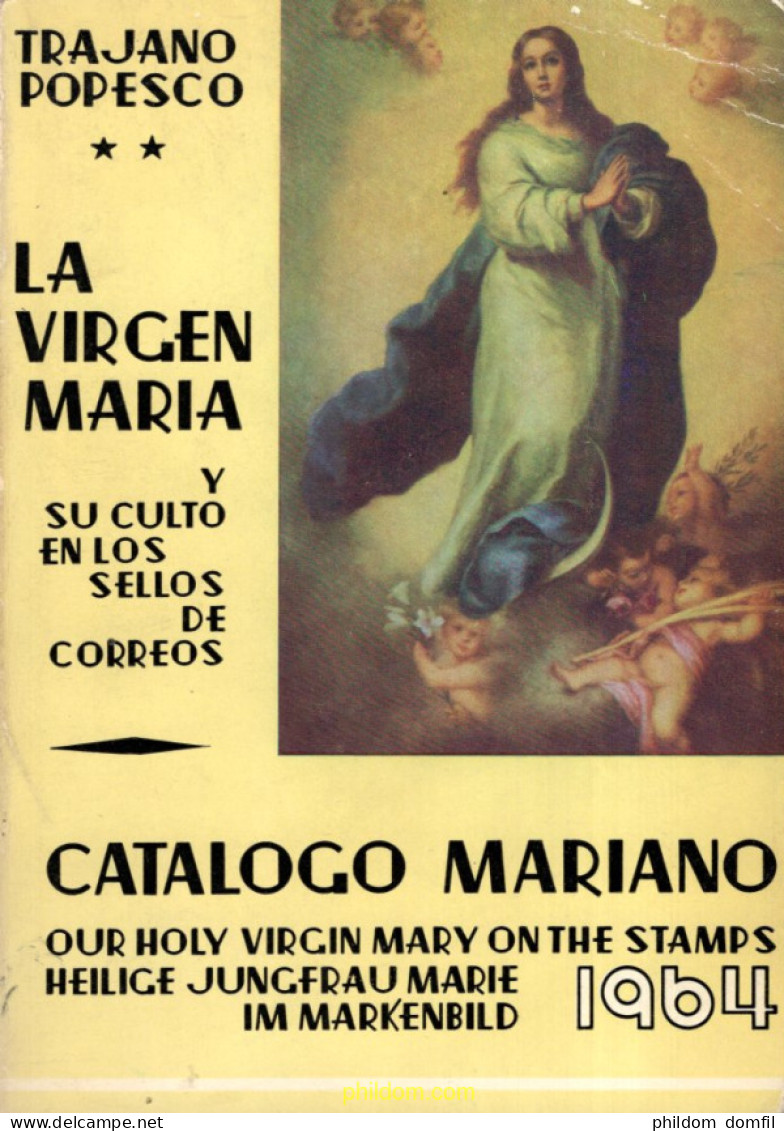 LA VIRGEN MARÍA Y SU CULTO EN LOS SELLOS DE CORREOS. CATÁLOGO MARIANO. SUPLEMENTO 1964 - Thématiques