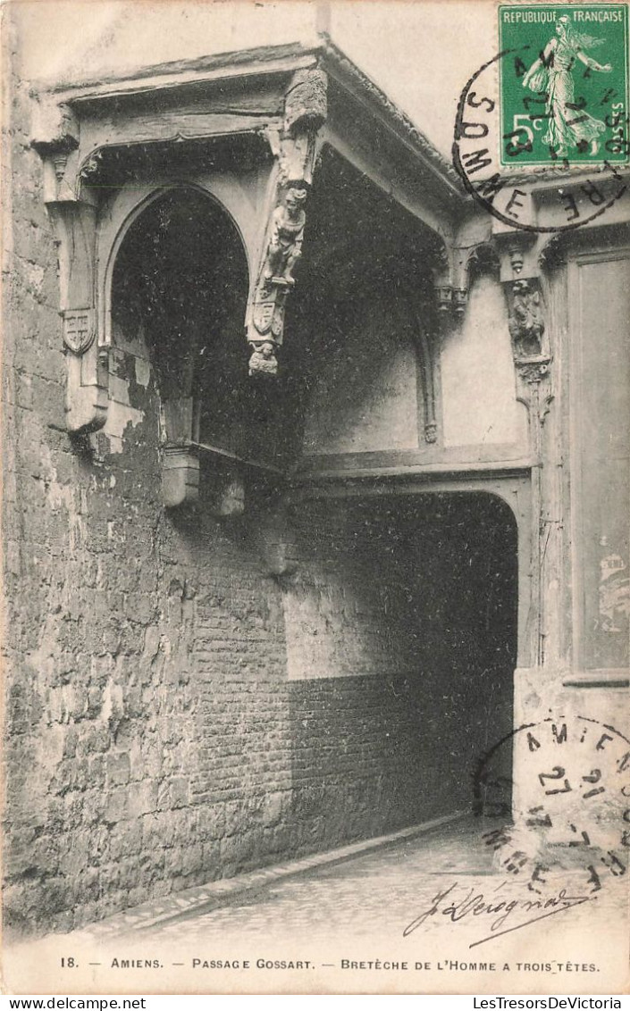 FRANCE - Amiens - Passage Gossart - Bretèche De L'homme à Trois Têtes - Vue Générale - Carte Postale Ancienne - Amiens