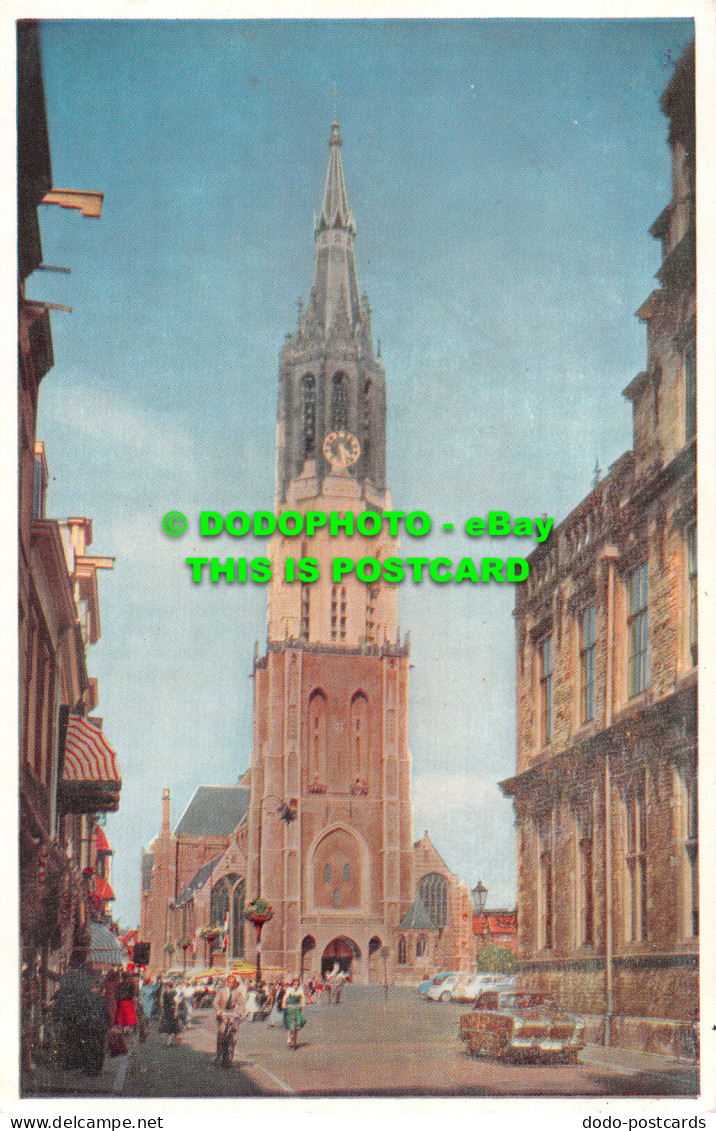 R517111 Picturesque Delft. The New Church. Carfe And Ter Braake - World