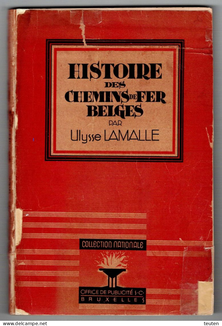 Histoire Des Chemins De Fer Belges Par Ulysse Lamalle 1943 2 Scan - Economie