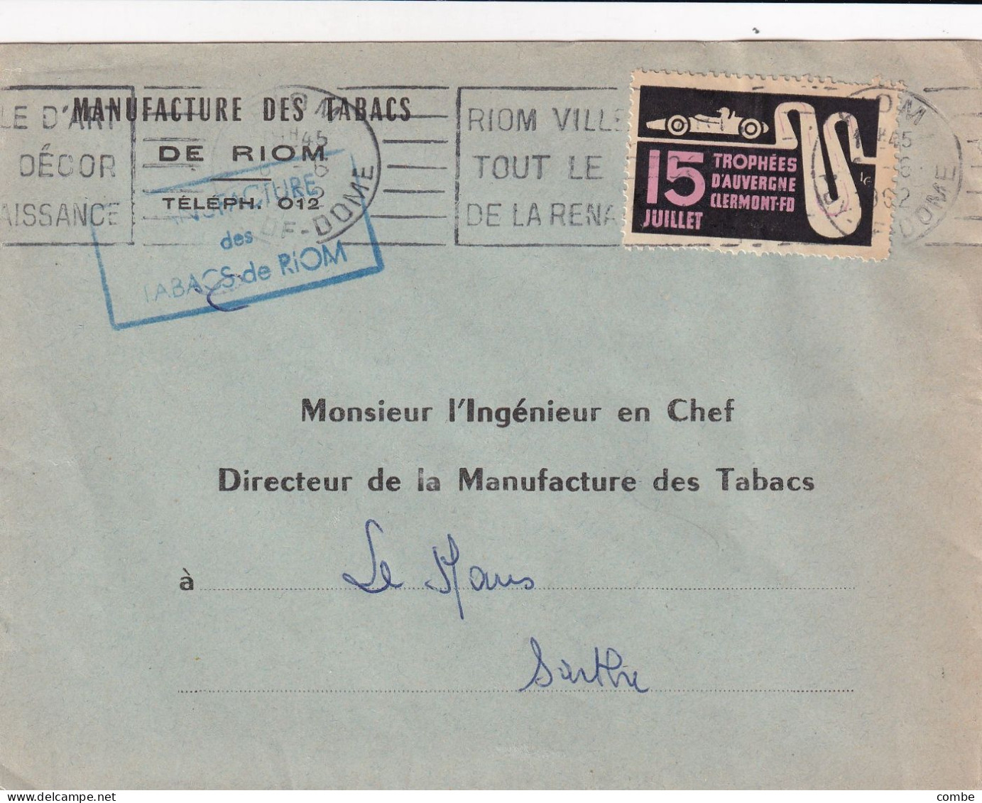 LETTRE. 6 6 62. 15° TROPEES D'AUVERGNE CLERMONT FERRAND. RIOM POUR LE MANS - Storia Postale