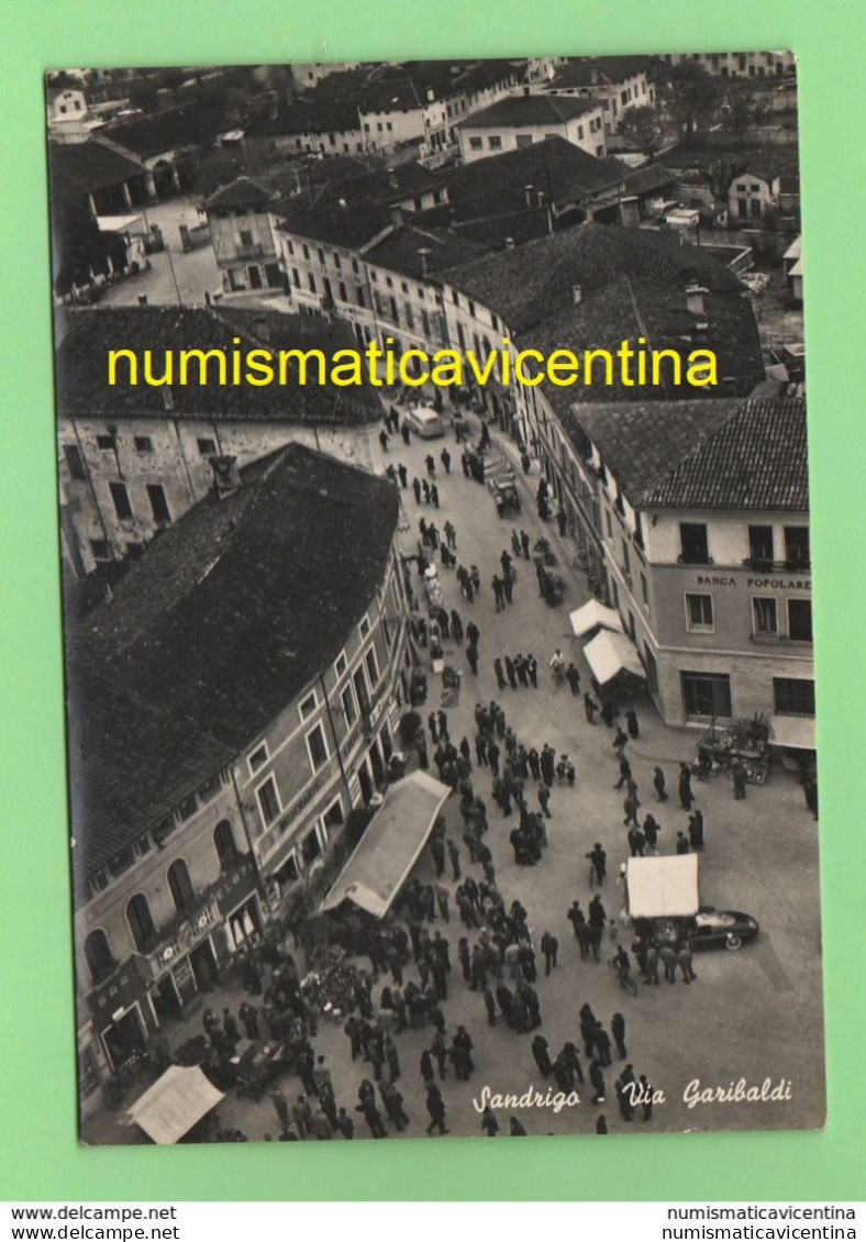 Sandrigo Vicenza Via Garibaldi Insolita E Animata Cpa Viaggiata 1958 - Vicenza