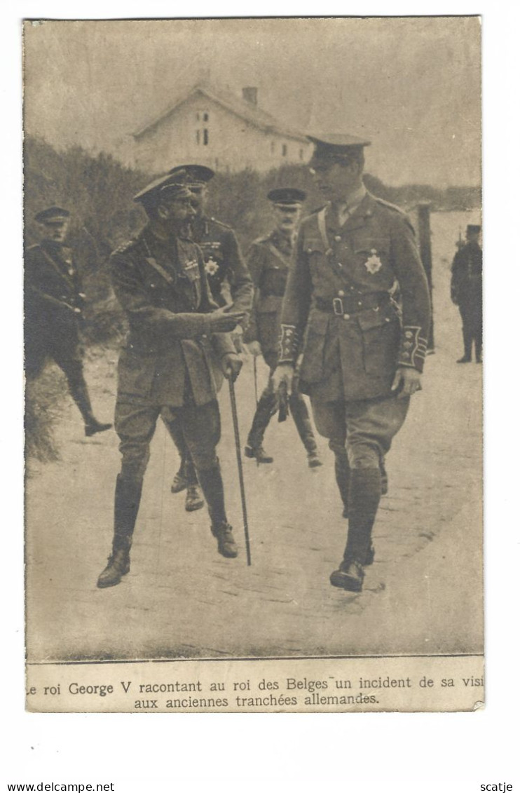 Le Roi George V  Racontant Au Roi Des Belges Un Incident De Sa Visite Aux Anciennes Tranchées Allemandes - Guerre 1914-18