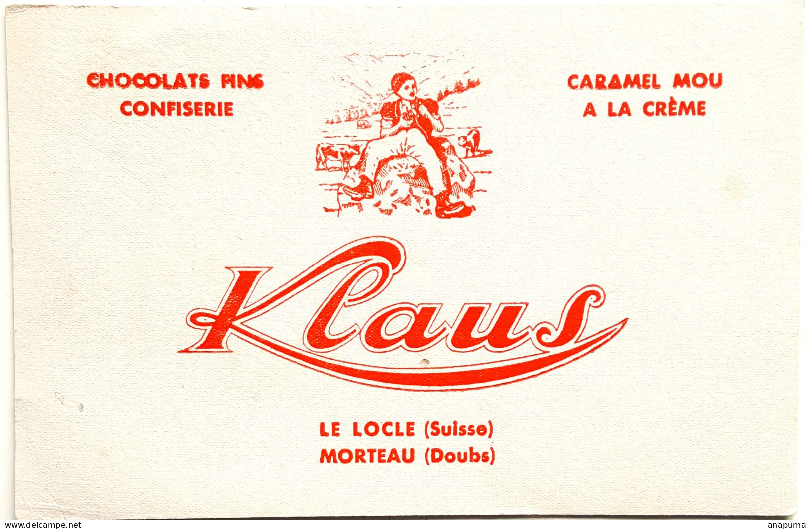 Buvard KLAUS   CHOCOLATS FINS CONFISERIE CARAMEL MOUS A LA CREME Le Locle Suisse  Morteau Doubs - Waschen & Putzen