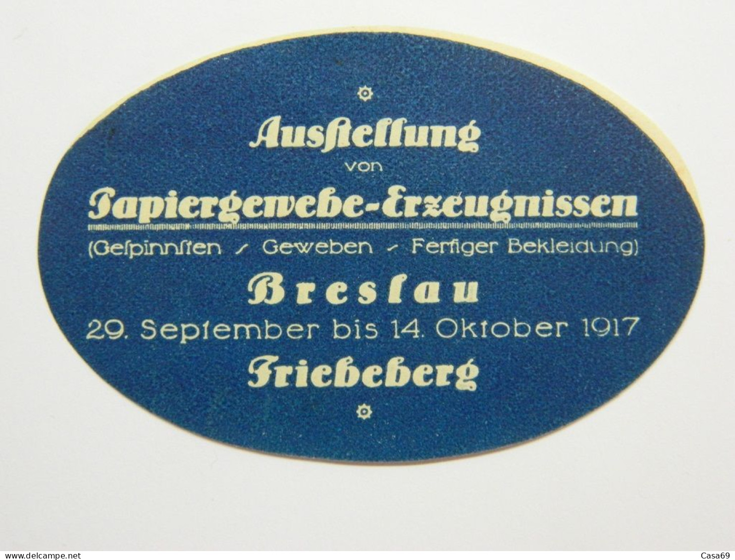 Reklamemarke Ausstellung Von Papiergewerbe Erzugnissen Breslau Fribeberg 1917 - Vignetten (Erinnophilie)