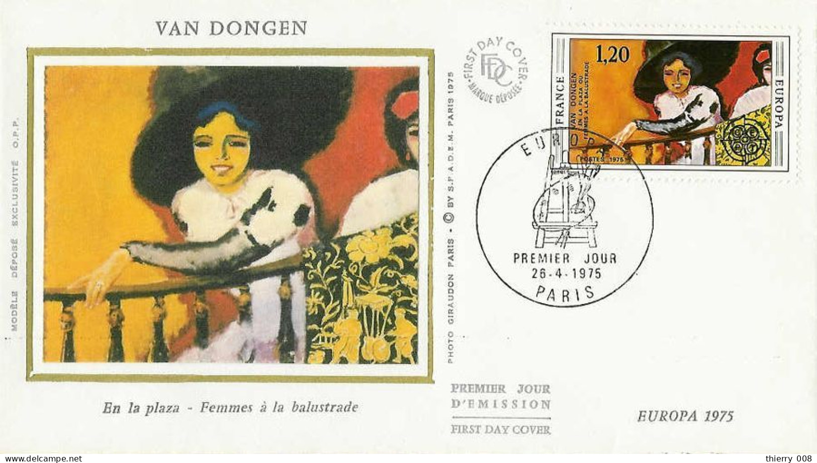 1841  Premier Jour EUROPA 1975 Paris Van Dongen Femme à La Balustrade 26 Avril 1975 - 1970-1979