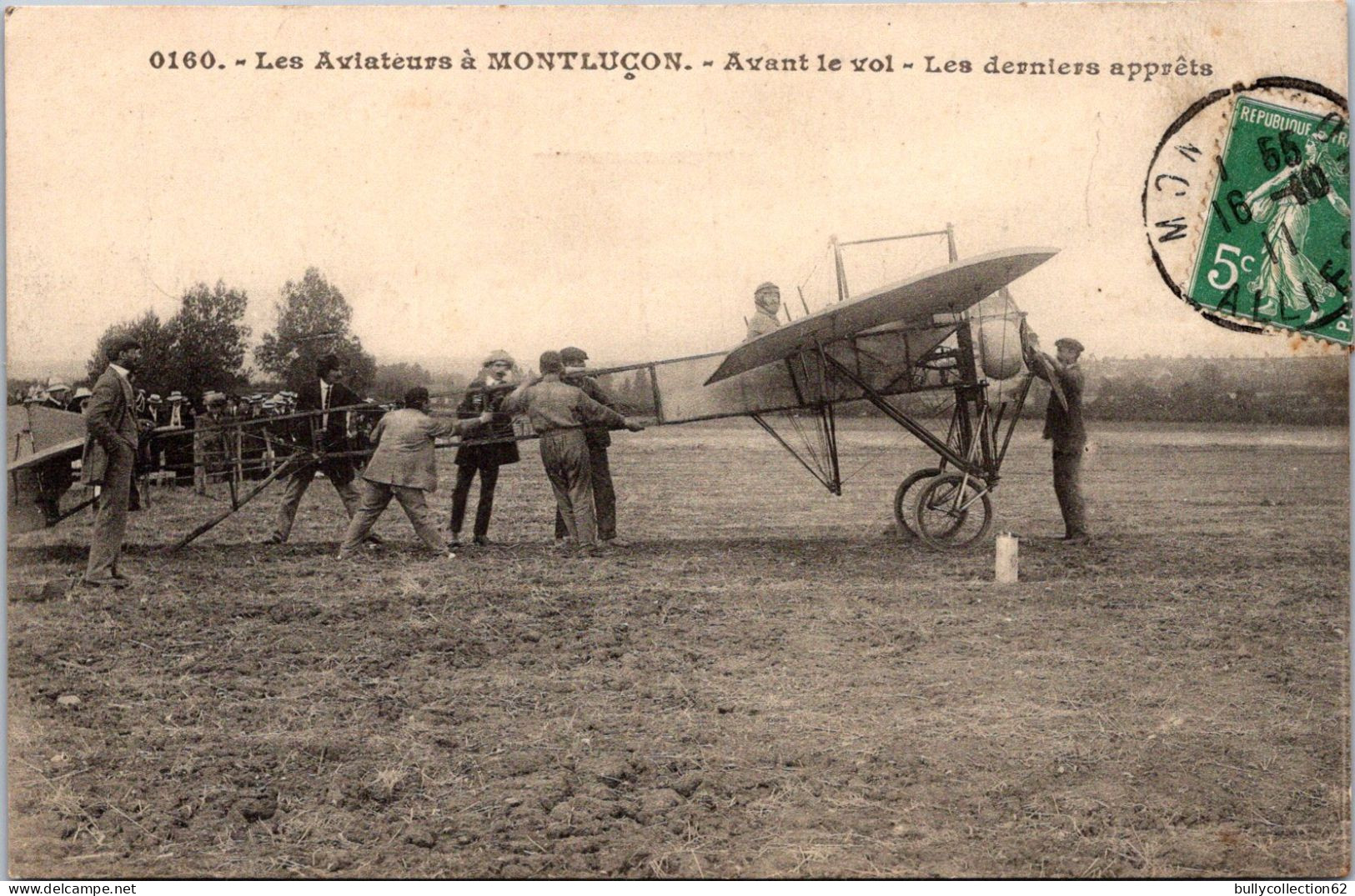 SELECTION -  MONTLUCON  -  Les Aviateurs . Avant Le Vol Les Derniers Apprêts. - Montlucon