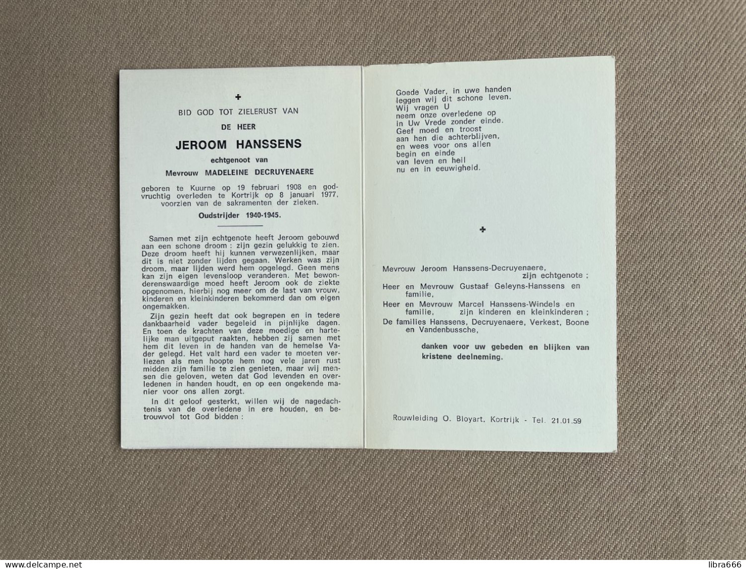 HANSSENS Jeroom °KUURNE 1908 +KORTRIJK 1977 - DECRUYENAERE- VERKEST - BOONE - VANDENBUSSCHE - Oudstrijder 1940-1945 - Décès