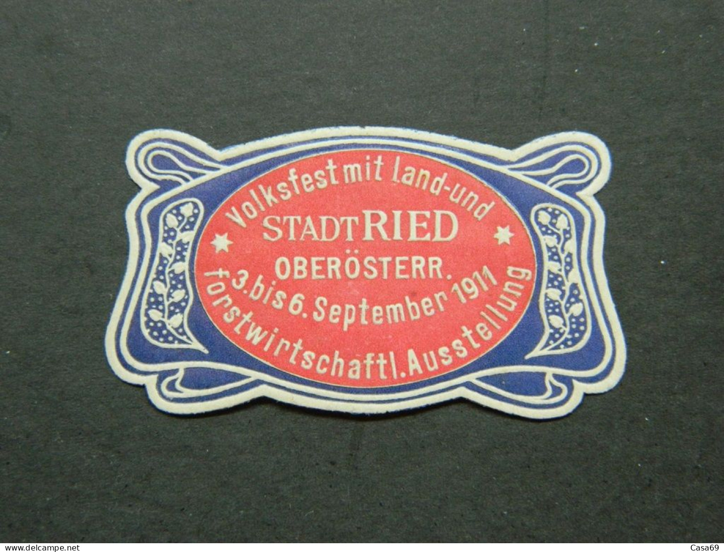 Reklamemarke Volksfest Land U. Forstwirtschaft Ausstellung Ried Österreich 1911 Dunkelblau - Erinnofilia