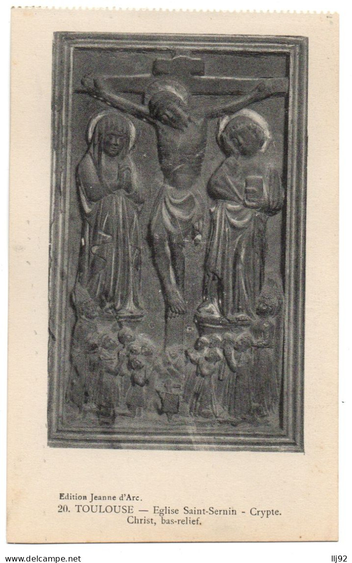 CPA 31 - TOULOUSE (Haute Garonne) - 20. Eglise Saint-Sernin. Crypte. Christ, Bas-relief - Toulouse
