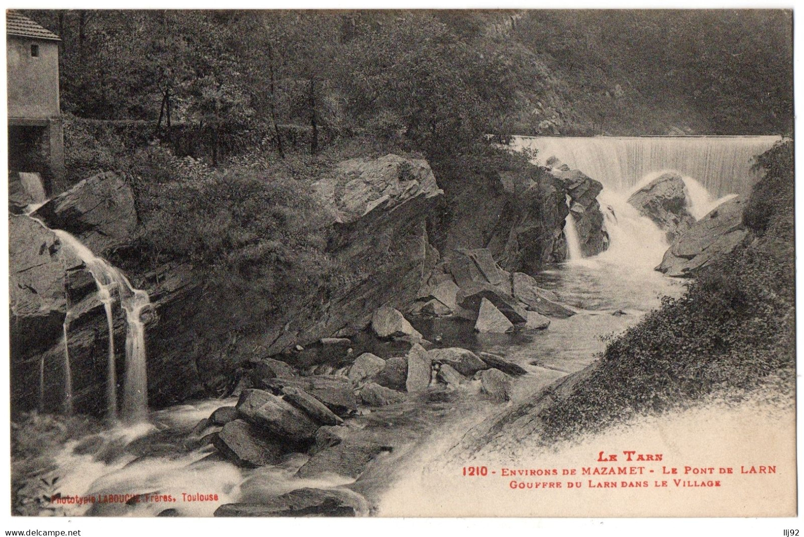 CPA 81 - Environs De Mamazet (Tarn) - 1210. Le Pont De LARN. Gouffre Du Larn Dans Le Village - Mazamet