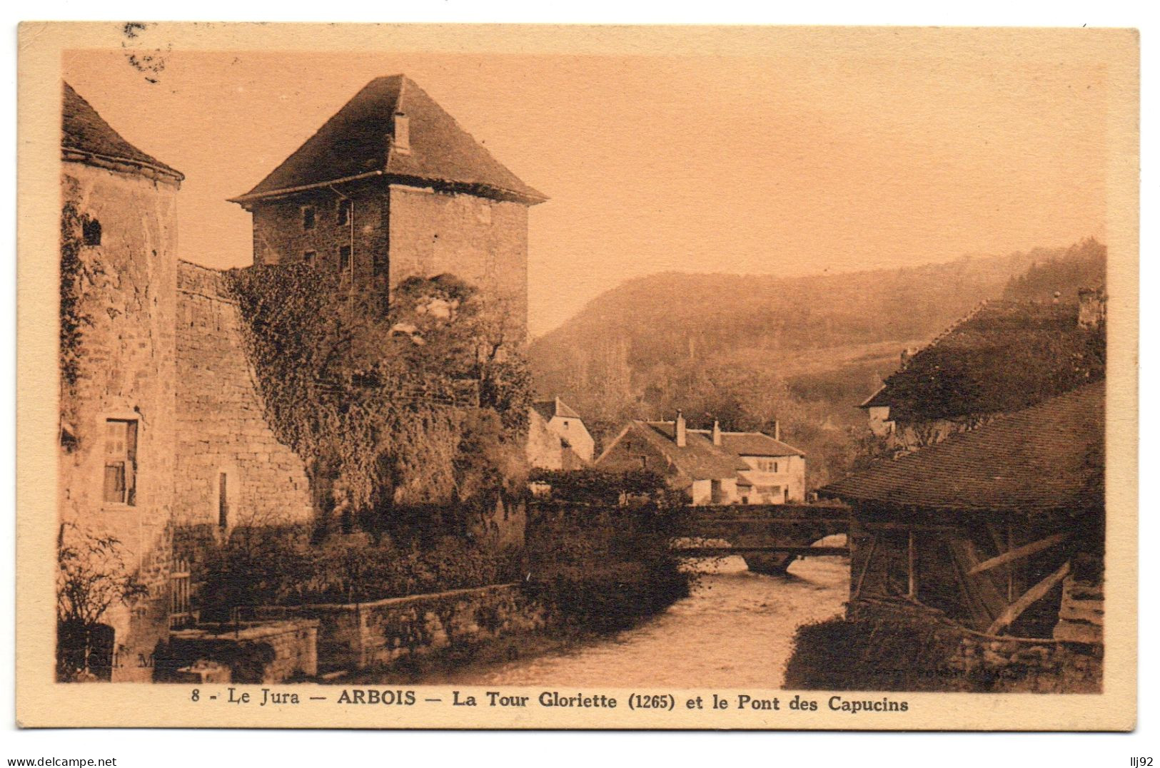CPA 39 - ARBOIS (Jura) - 8. La Tour Gloriette (1265) Et Le Pont Des Capucins - Arbois