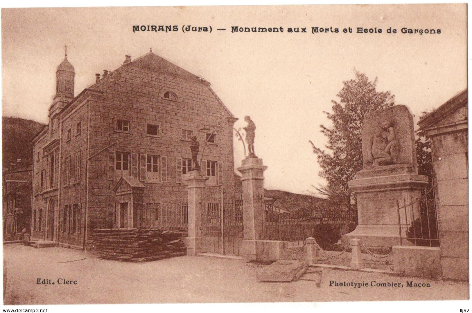 CPA 39 - MOIRANS (Jura) - Monument Aux Morts Et Ecole De Garçons - Autres & Non Classés