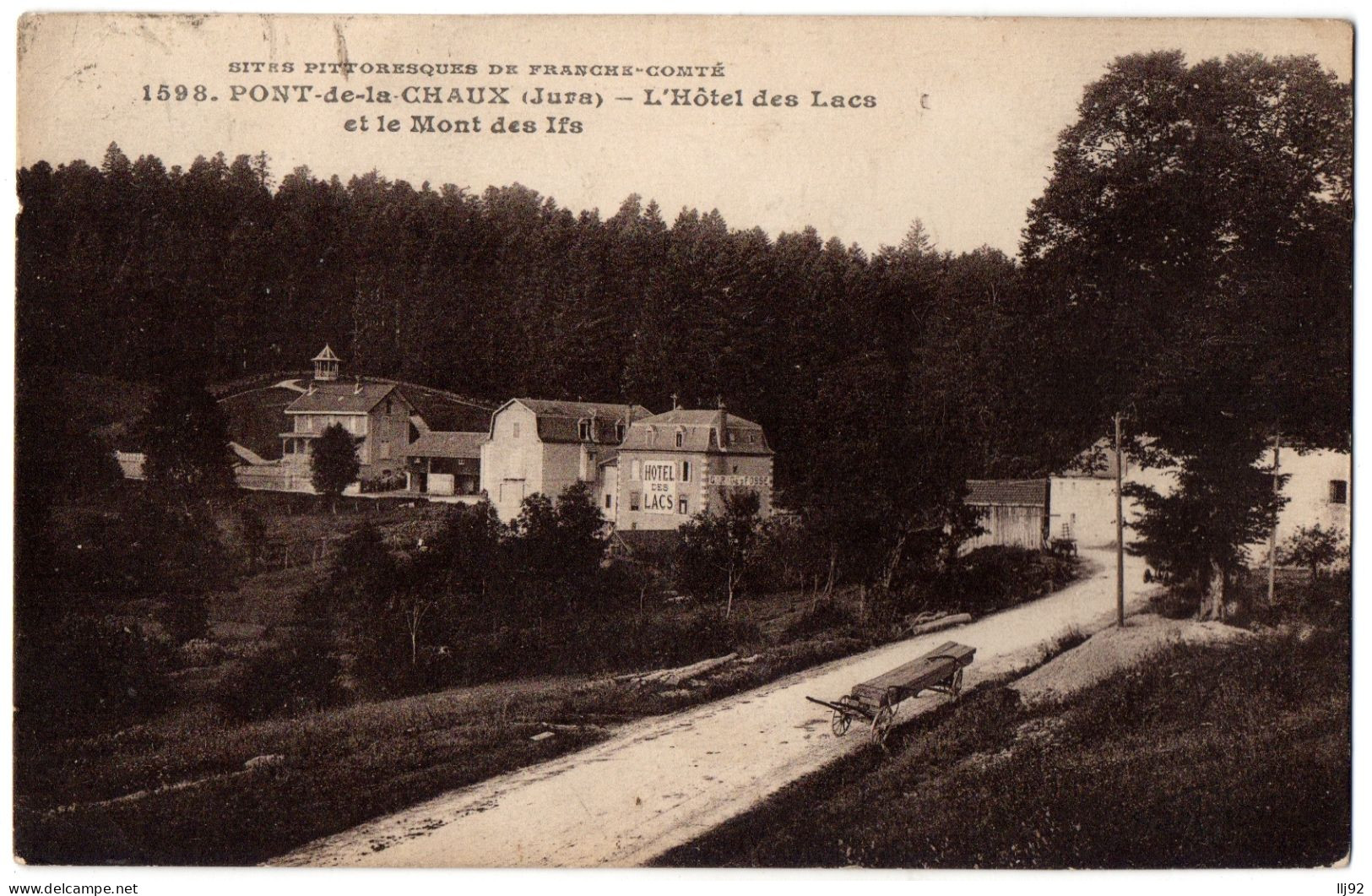 CPA 39 - PONT DE LA CHAUX (Jura) - 1598. L'Hôtel Des Lacs Et Le Mont Des Ifs - Autres & Non Classés