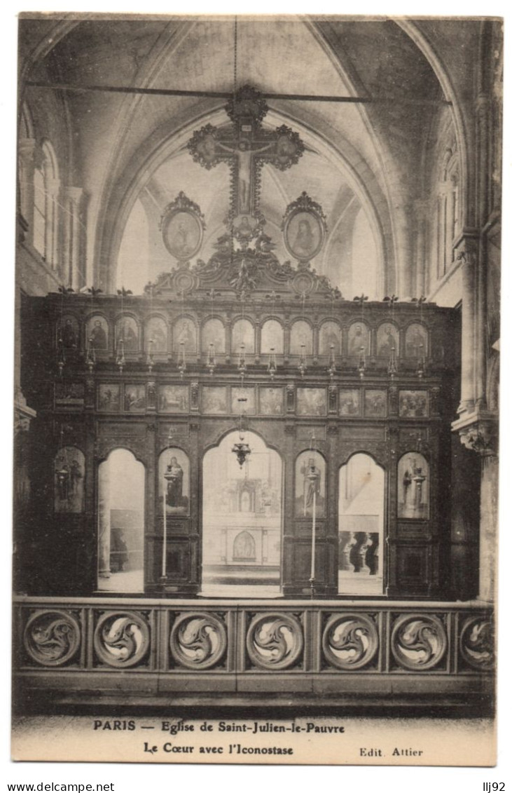 CPA 75 - PARIS - Eglise De Saint-Julien-le-Pauvre. Le Coeur Avec L'Iconostase - Ed. Attier - Chiese