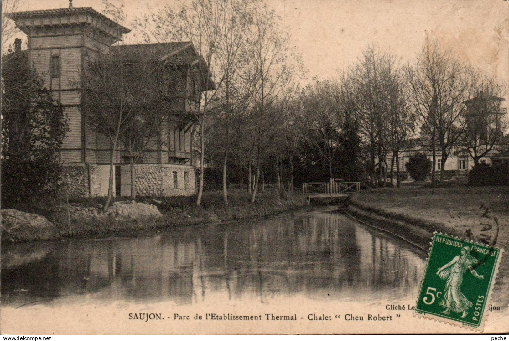 N°1068 W -cpa Saujon -parc De L'établissement Thermal- Chalet "cheu Robert" - Saujon