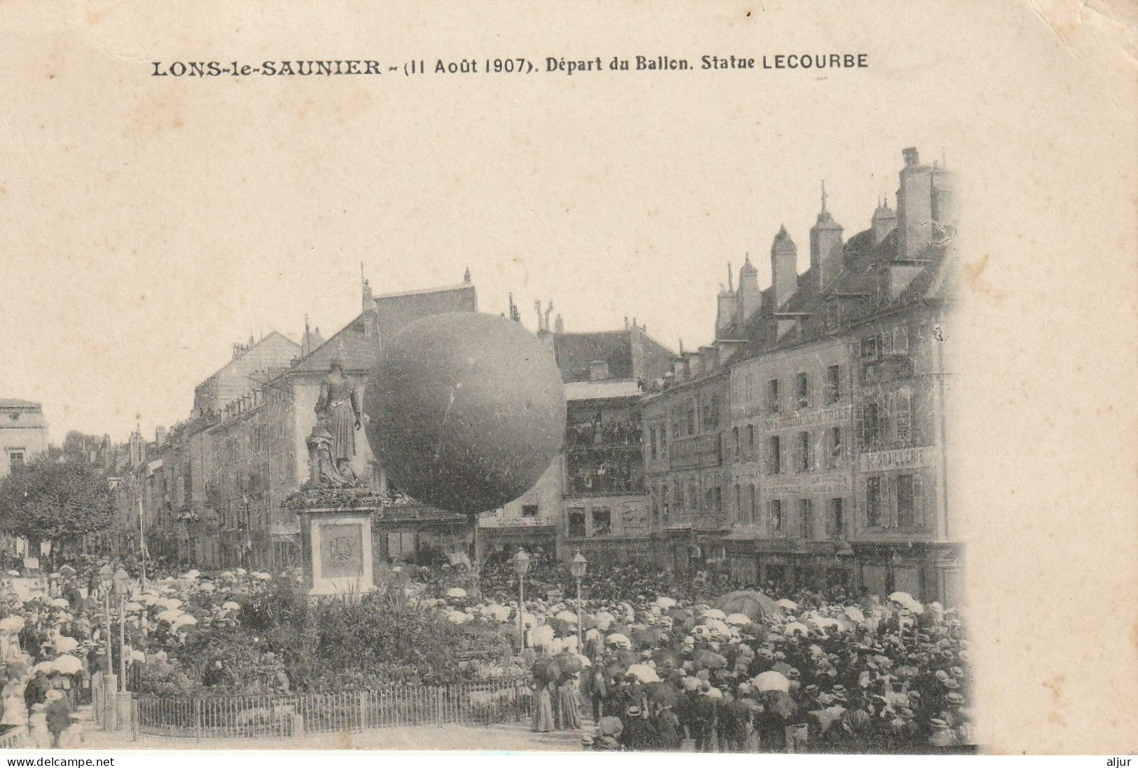 LONS Le SAUNIER (Jura) Départ Du Ballon (11août 1907) Rare - Lons Le Saunier