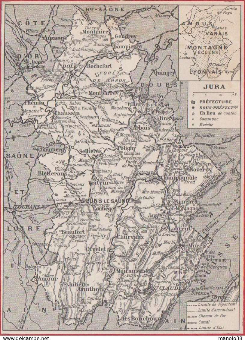 Carte Du Département Du Jura (39), Préfecture, Sous Préfecture, Chef Lieu, Chemin De Fer, Canal Etc... Larousse 1948. - Documentos Históricos