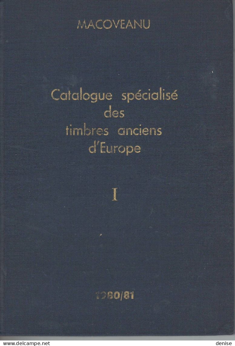Catalogue Spéçialisé Des Anciens Timbres D'Europe- Macoveanu - 1980-1981 - - Otros & Sin Clasificación