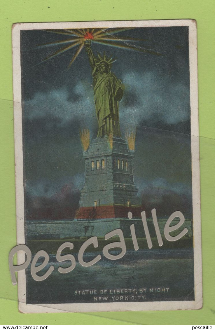 CP COLORISEE STATUE OF LIBERTY BY NIGHT - NEW YORK CITY - SANS NOM D'EDITEUR ? / GUSTAVE EIFFEL AUGUSTE BARTHOLDI - Estatua De La Libertad