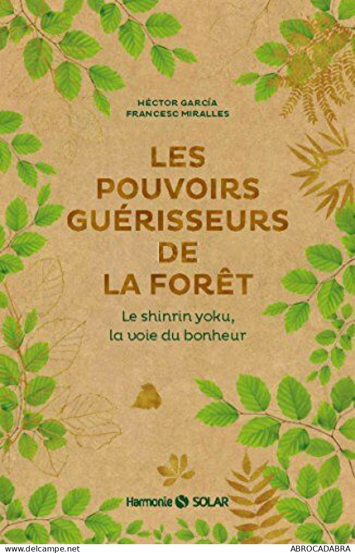 Les Pouvoirs Guérisseurs De La Forêt - Garten